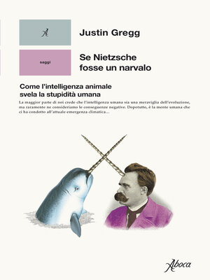 cover image of Se Nietzsche fosse un narvalo
